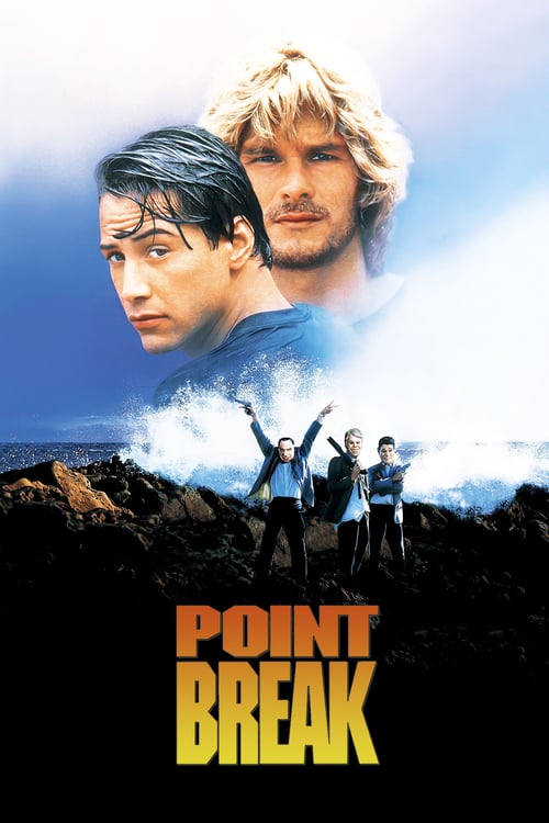 Point Break - Movie Poster Point Break - Movie Poster