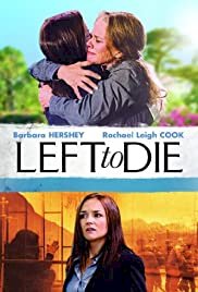 Left to Die - Movie Poster Left to Die - Movie Poster