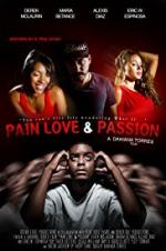 Pains of Love - Movie Poster Pains of Love - Movie Poster