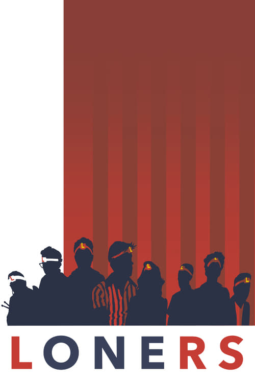 Loners - Movie Poster Loners - Movie Poster