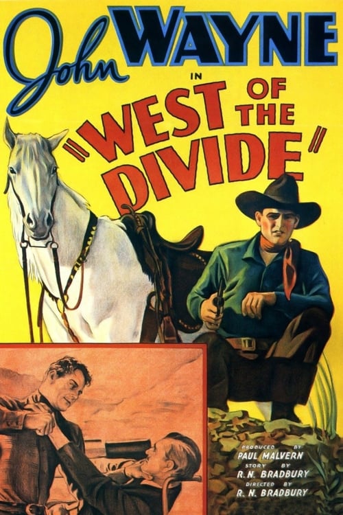 West of the Divide - Movie Poster West of the Divide - Movie Poster