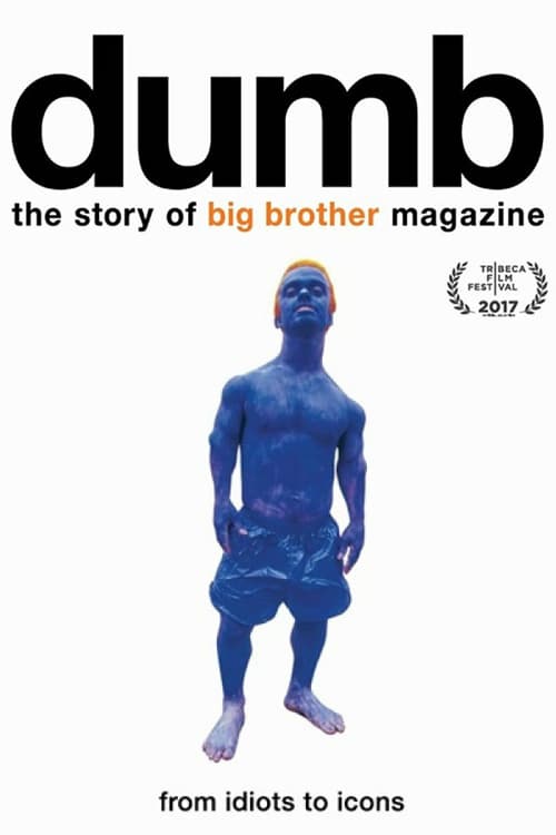 Dumb: The Story of Big Brother Magazine - Movie Poster Dumb: The Story of Big Brother Magazine - Movie Poster