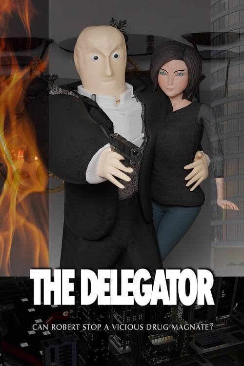 The Delegator - Movie Poster The Delegator - Movie Poster