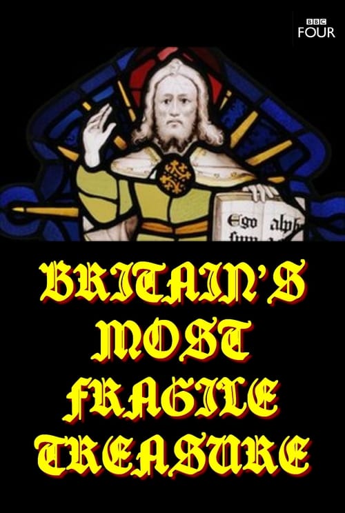 Britain's Most Fragile Treasure - Movie Poster Britain's Most Fragile Treasure - Movie Poster