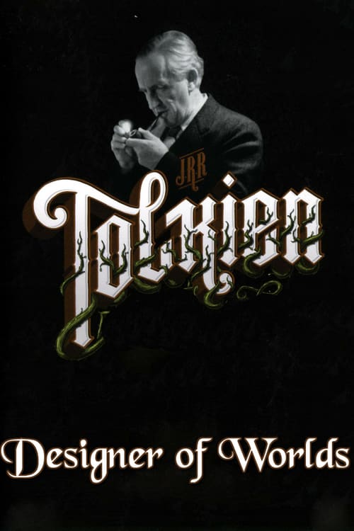 J.R.R. Tolkien: Designer of Worlds - Movie Poster J.R.R. Tolkien: Designer of Worlds - Movie Poster