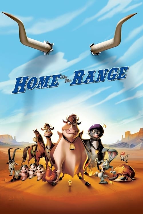 Home on the Range - Movie Poster Home on the Range - Movie Poster