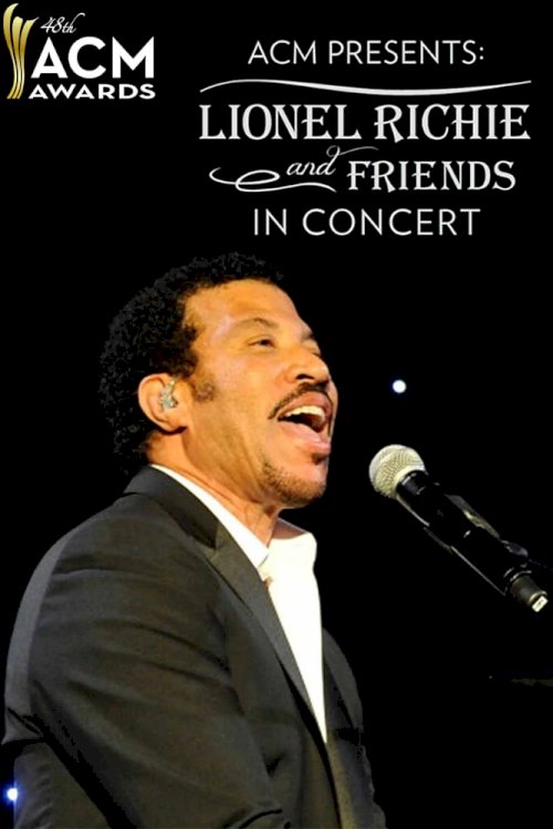 ACM Presents Lionel Richie and Friends in Concert - Movie Poster ACM Presents Lionel Richie and Friends in Concert - Movie Poster