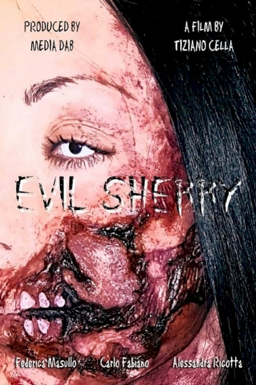Evil Sherry - Movie Poster
