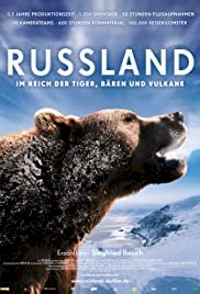 Russia - In the Realm of Tigers, Bears and Volcanoes - Movie Poster Russia - In the Realm of Tigers, Bears and Volcanoes - Movie Poster
