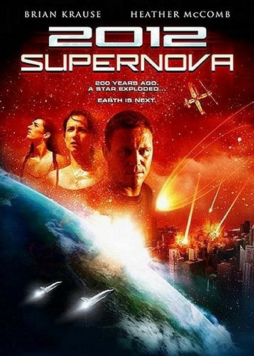 2012: Supernova - Movie Poster 2012: Supernova - Movie Poster