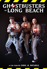 Ghostbusters of Long Beach - Movie Poster