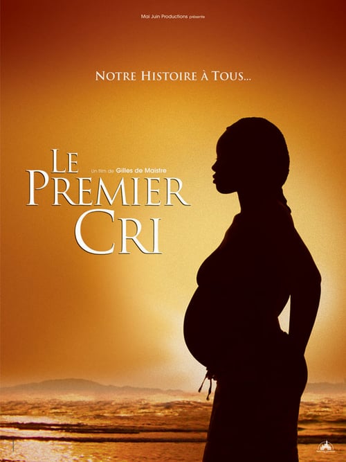 Le Premier Cri - Movie Poster Le Premier Cri - Movie Poster