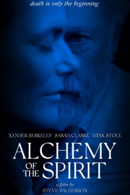 Alchemy of the Spirit - Movie Poster Alchemy of the Spirit - Movie Poster