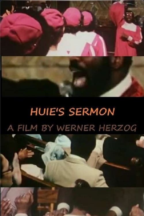 Huie's Sermon - Movie Poster Huie's Sermon - Movie Poster