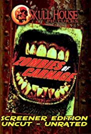 Zombies of Carnage - Movie Poster
