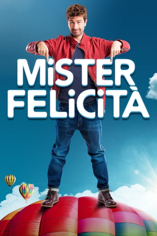 Mister Happiness - Movie Poster Mister Happiness - Movie Poster