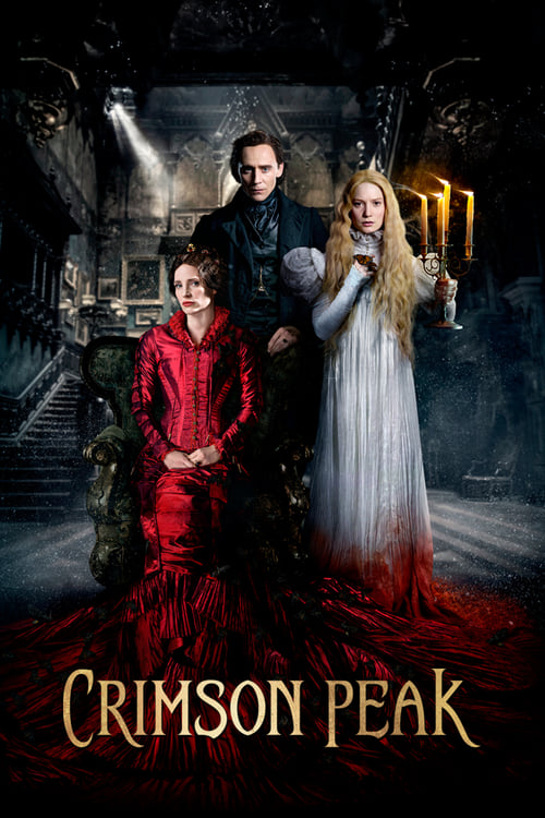 Crimson Peak - Movie Poster Crimson Peak - Movie Poster