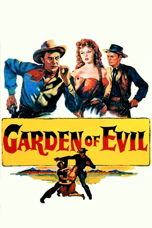 Garden of Evil - Movie Poster Garden of Evil - Movie Poster