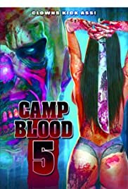 Camp Blood 5 - Movie Poster Camp Blood 5 - Movie Poster
