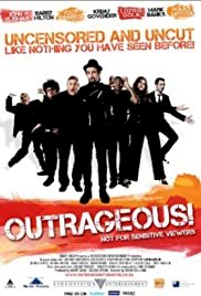 Outrageous - Movie Poster Outrageous - Movie Poster