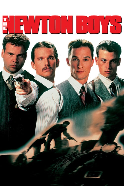 The Newton Boys - Movie Poster The Newton Boys - Movie Poster