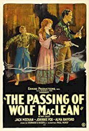 The Passing of Wolf MacLean - Movie Poster The Passing of Wolf MacLean - Movie Poster