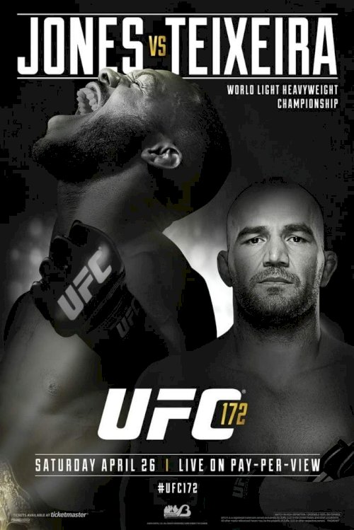 UFC 172: Jones vs Teixeira - Movie Poster UFC 172: Jones vs Teixeira - Movie Poster