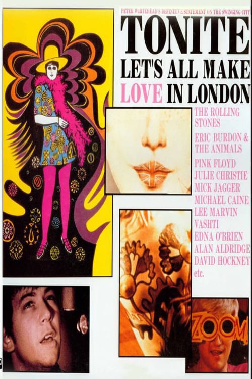 Tonite Let's All Make Love in London - Movie Poster