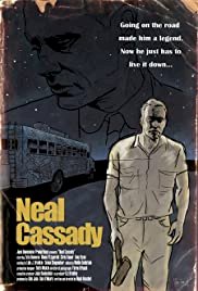 Neal Cassady - Movie Poster Neal Cassady - Movie Poster