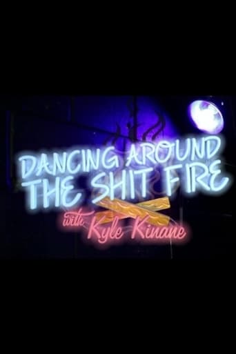 Dancing Around the Shit Fire with Kyle Kinane - Movie Poster Dancing Around the Shit Fire with Kyle Kinane - Movie Poster
