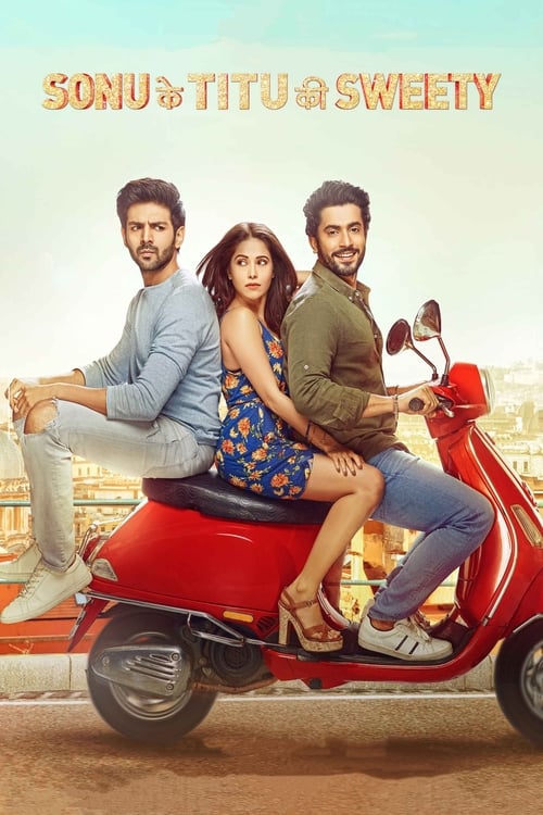 Sonu Ke Titu Ki Sweety - Movie Poster Sonu Ke Titu Ki Sweety - Movie Poster