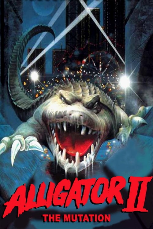 Alligator 2: The Mutation - Movie Poster Alligator 2: The Mutation - Movie Poster
