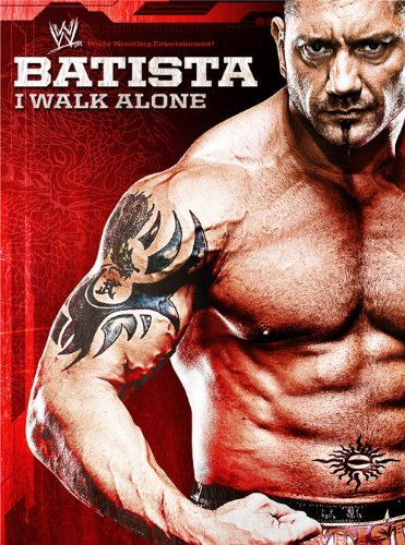 WWE: Batista - I Walk Alone - Movie Poster WWE: Batista - I Walk Alone - Movie Poster