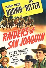 Raiders of San Joaquin - Movie Poster Raiders of San Joaquin - Movie Poster