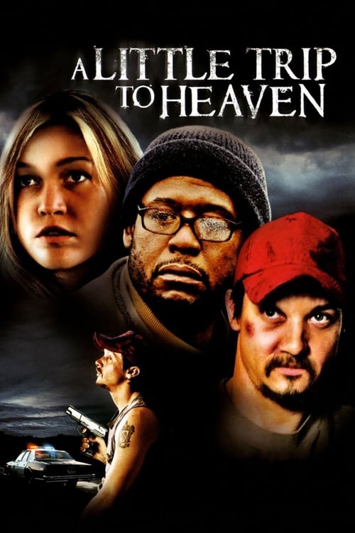 A Little Trip to Heaven - Movie Poster A Little Trip to Heaven - Movie Poster