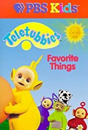 Teletubbies: Favorite Things - Movie Poster Teletubbies: Favorite Things - Movie Poster