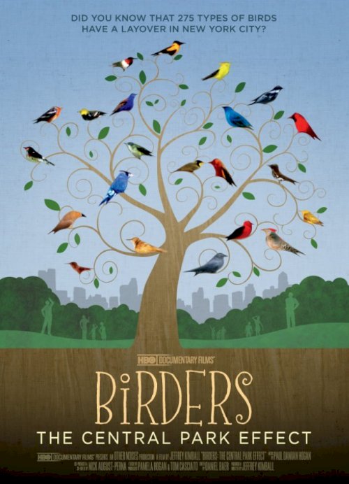 Birders: The Central Park Effect - Movie Poster Birders: The Central Park Effect - Movie Poster