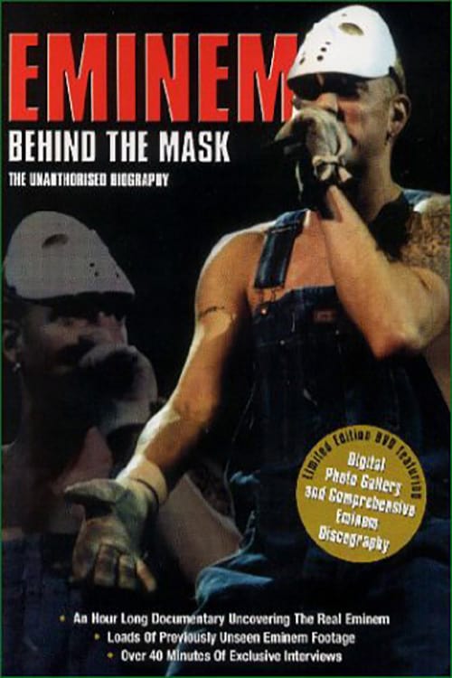 Eminem: Behind the Mask - Movie Poster Eminem: Behind the Mask - Movie Poster