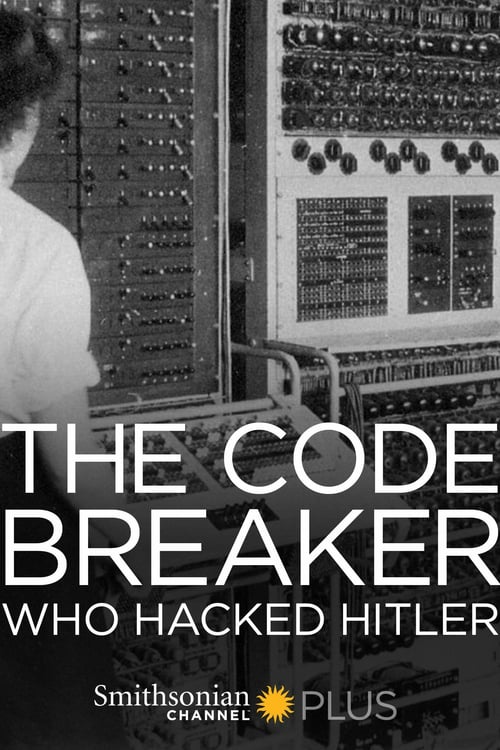 Bletchley Park: Code-breaking's Forgotten Genius - Movie Poster Bletchley Park: Code-breaking's Forgotten Genius - Movie Poster
