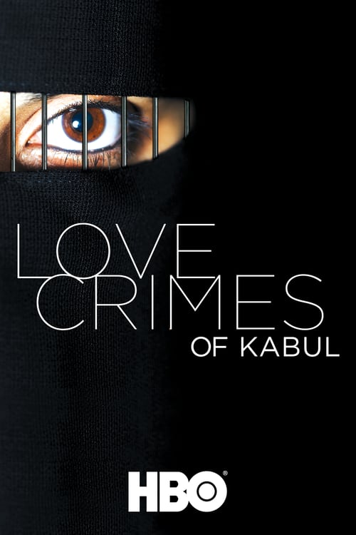 Love Crimes Of Kabul - Movie Poster Love Crimes Of Kabul - Movie Poster