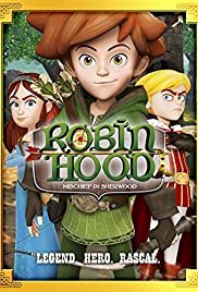 Robin Hood: Mischief in Sherwood - Movie Poster Robin Hood: Mischief in Sherwood - Movie Poster