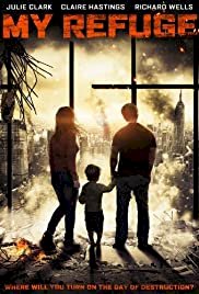 My Refuge - Movie Poster My Refuge - Movie Poster