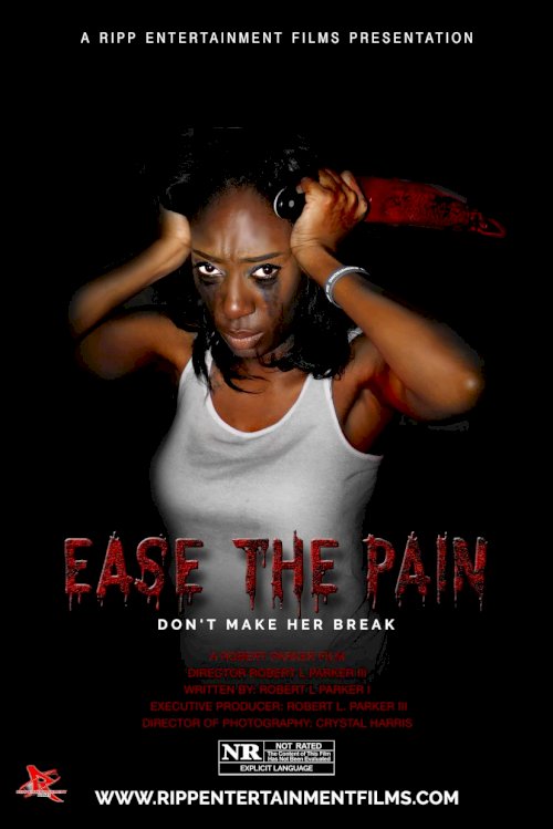 Ease the Pain - Movie Poster Ease the Pain - Movie Poster