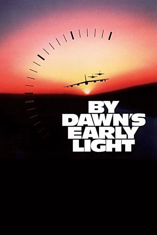 By Dawn's Early Light - Movie Poster By Dawn's Early Light - Movie Poster