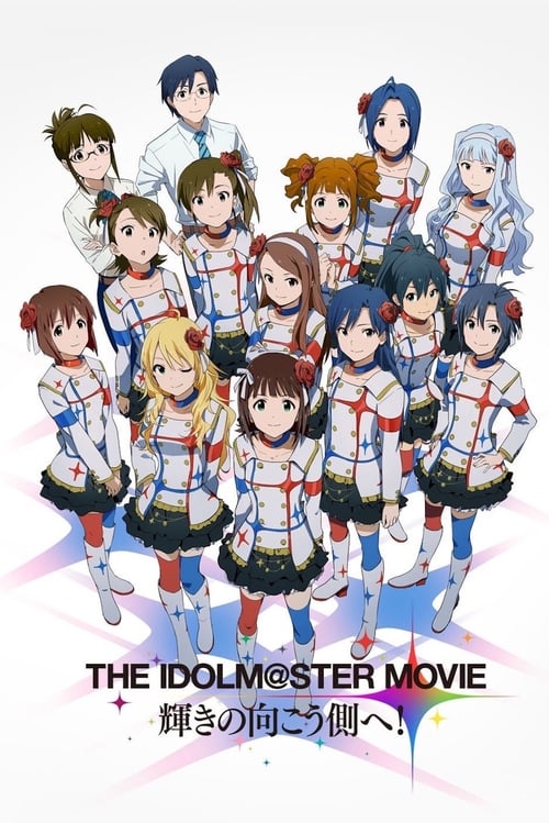 THE iDOLM@STER MOVIE: Beyond the Brilliant Future! - Movie Poster THE iDOLM@STER MOVIE: Beyond the Brilliant Future! - Movie Poster