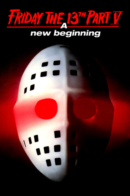 Friday the 13th: A New Beginning - Movie Poster Friday the 13th: A New Beginning - Movie Poster
