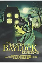 The Haunting of Baylock Residence - Movie Poster