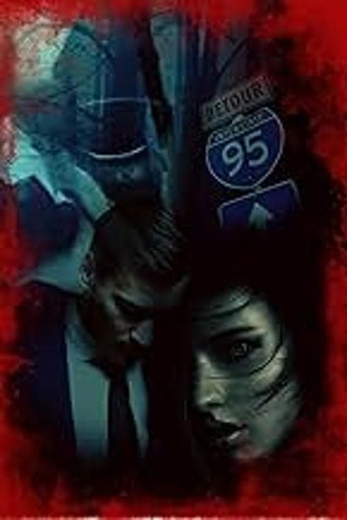 Detour 95 - Movie Poster Detour 95 - Movie Poster