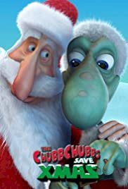 The ChubbChubbs Save Xmas - Movie Poster The ChubbChubbs Save Xmas - Movie Poster