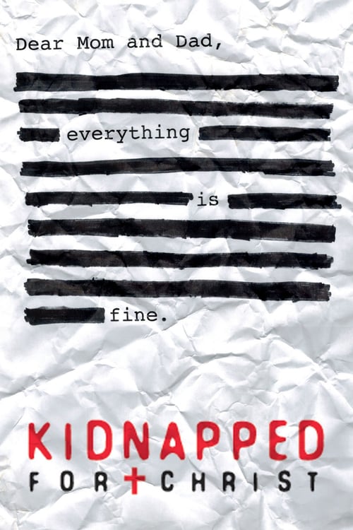 Kidnapped for Christ - Movie Poster Kidnapped for Christ - Movie Poster